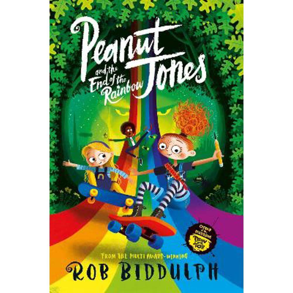 Peanut Jones and the End of the Rainbow (Paperback) - Rob Biddulph